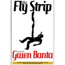 The Fly Strip by Gwen Banta