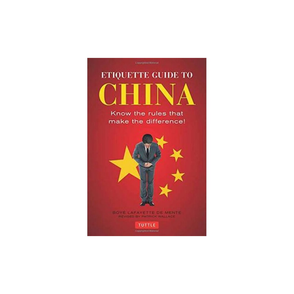 Riachristiecollections Etiquette Guide To China By Boye Lafayette De Mente