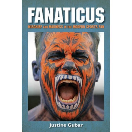 Fanaticus by Justine Gubar