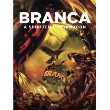 Branca  A Spirited Italian Icon by di Romanico
