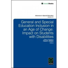 General and Special Education Inclusion in an Age of Change by Jeffrey P. Bakken