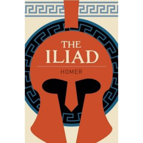 The Iliad by Homer