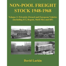 NonPool Freight Stock 19481968 PrivatelyOwned and European Vehicles Including ICI Regent ShellMex an
