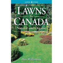Lawns for Canada Natural and Organic by Don Williamson