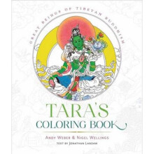 Taras Coloring Book Divine Images of Tibetan Buddhism by Andy Weber & Nigel Wellings