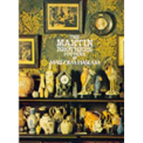 The Martin Brothers Potters by Malcolm Haslam