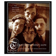 Theory Of The Great Game  Writings from Le Grand Jeu by Edited by Dennis Duncan