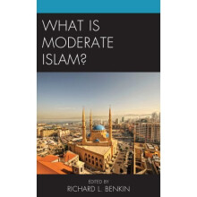 What Is Moderate Islam?