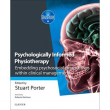 Psychologically Informed Physiotherapy by Stuart Porter