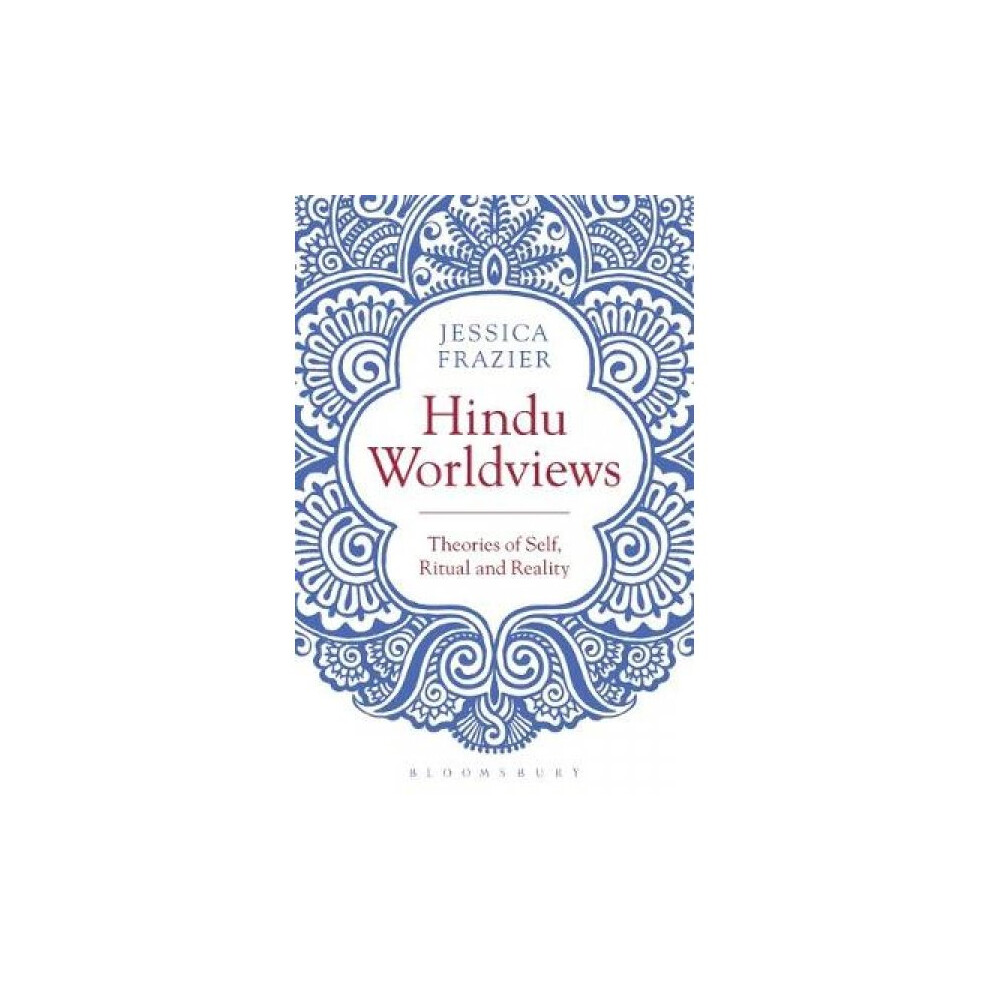 Hindu Worldviews by Jessica Frazier