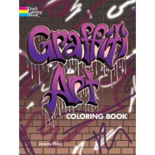 Graffiti Art Coloring Book by Jeremy Elder