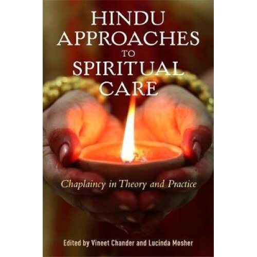 Hindu Approaches to Spiritual Care