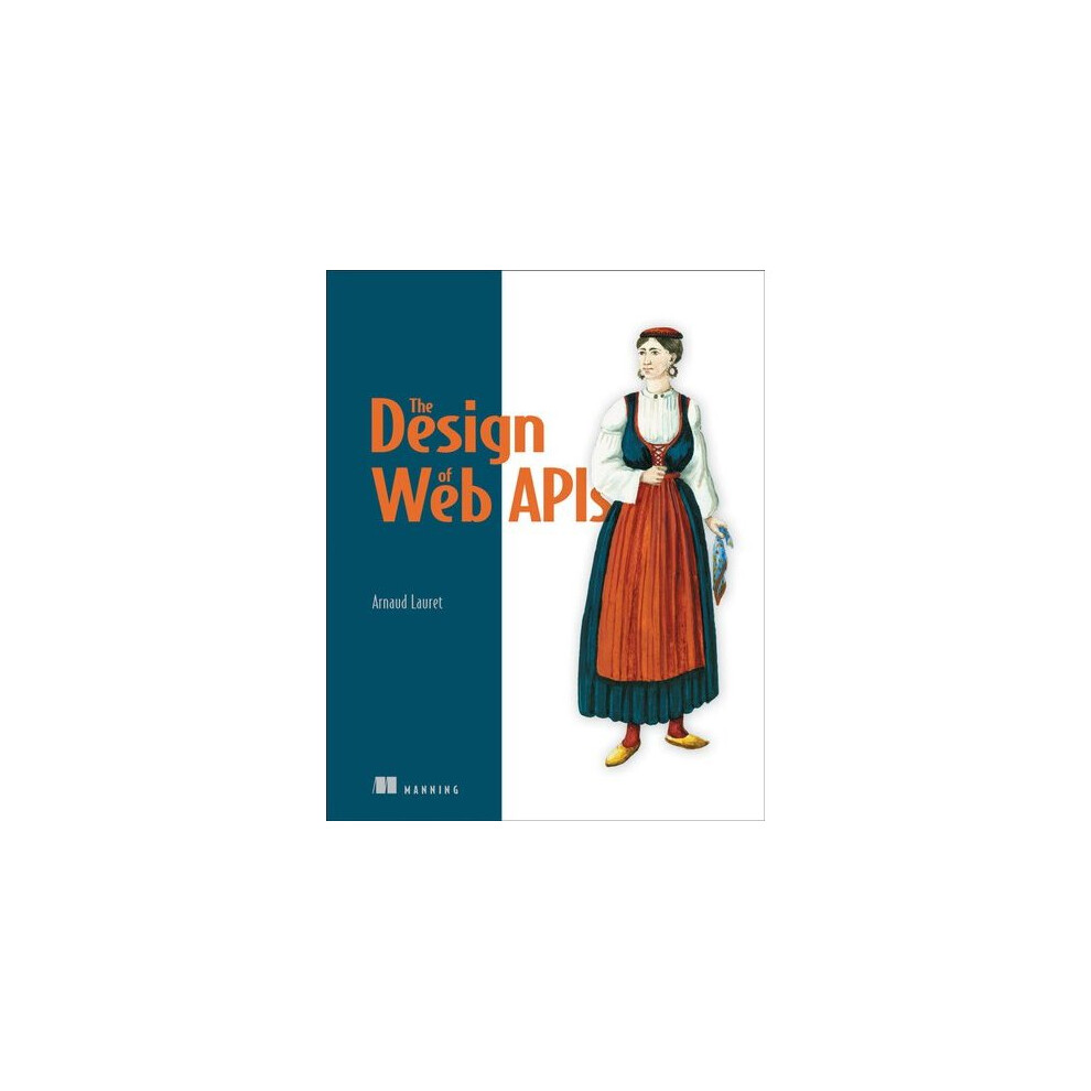 The Design of Web APIs
