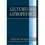 Lectures on Astrophysics 1