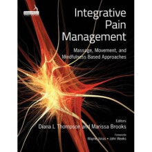Integrative Pain Management by Edited by Diana L Thompson & Edited by Marissa Brooks