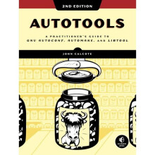 Autotools, 2nd Edition