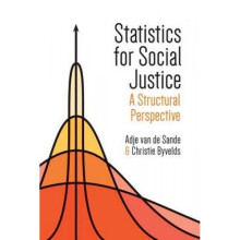 Statistics for Social Justice by Adje Van De Sande & Christie Byvelds
