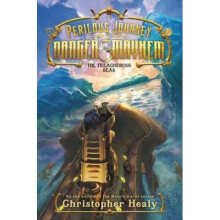 A Perilous Journey of Danger and Mayhem #2: The Treacherous Seas