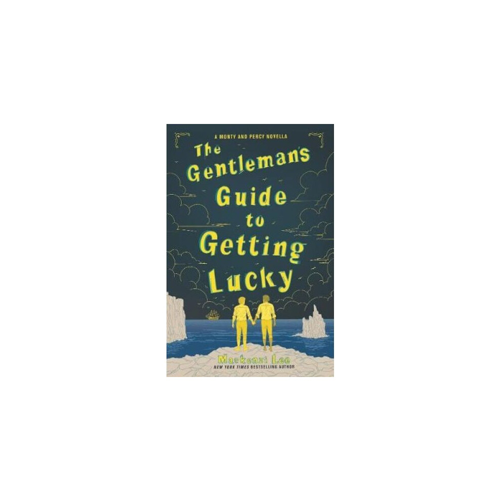 The Gentleman's Guide to Getting Lucky
