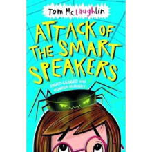 Attack of the Smart Speakers
