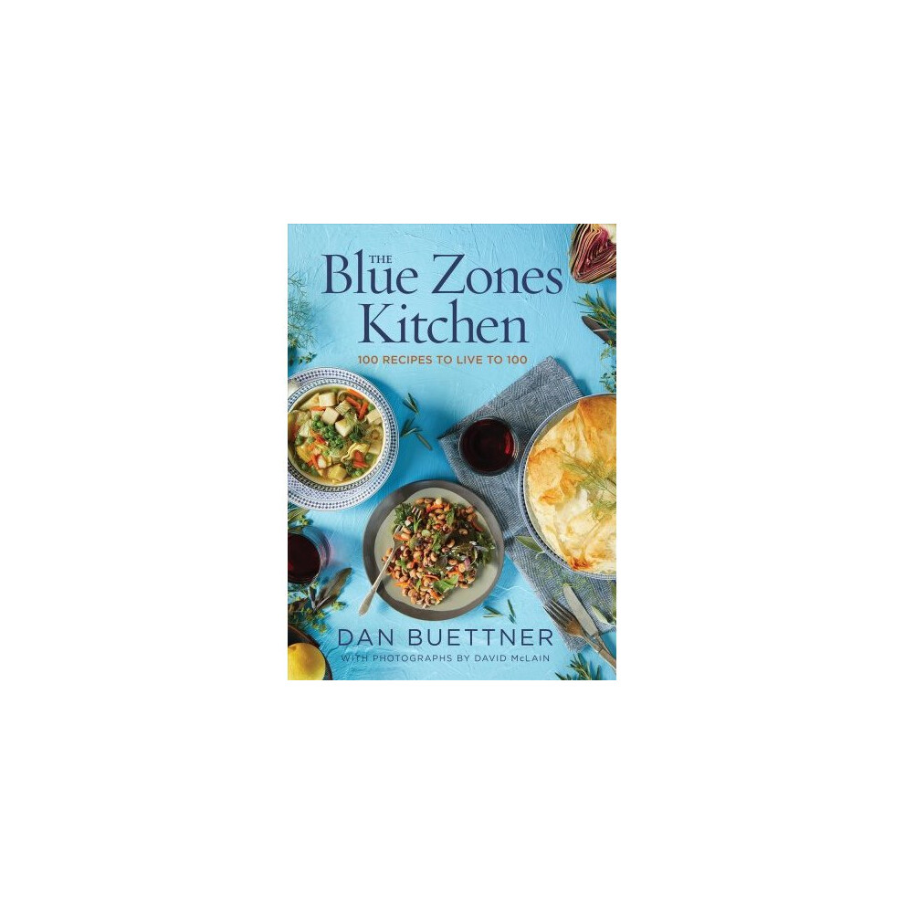 The Blue Zones Kitchen 