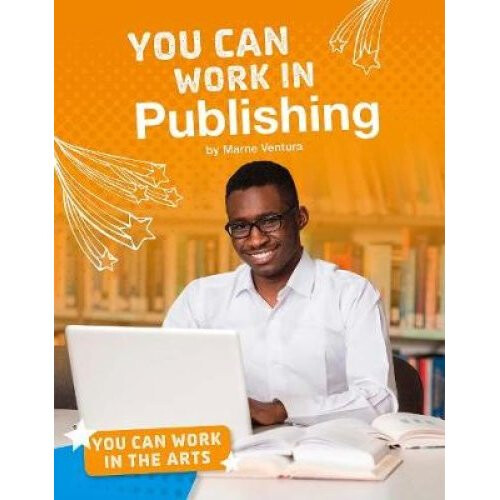 You Can Work in Publishing