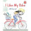 I Like My Bike 1