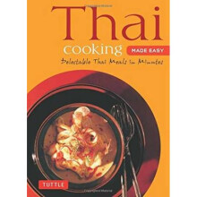 Thai Cooking Made Easy  Delectable Thai Meals in Minutes  Revised 2nd Edition by Periplus Editors