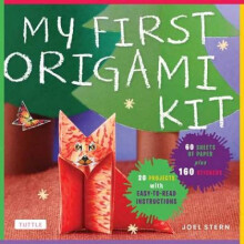 My First Origami Kit Origami Kit with Book 60 Papers 150 Stickers 20 Projects by Joel Stern