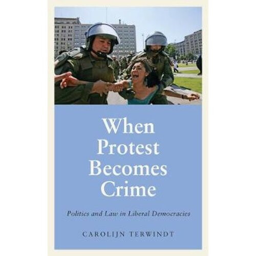 When Protest Becomes Crime