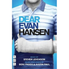 Dear Evan Hansen: The Complete Book and Lyrics (West End Edition)