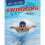 Get Active!: Swimming 1