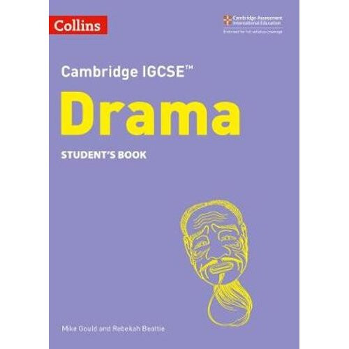 Cambridge IGCSE (TM) Drama Student's Book