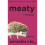 Meaty 1