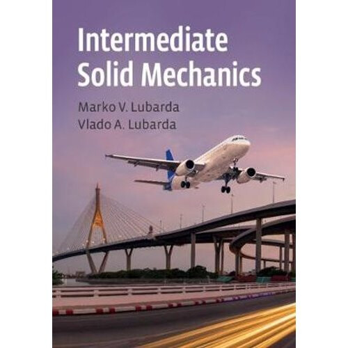 Intermediate Solid Mechanics