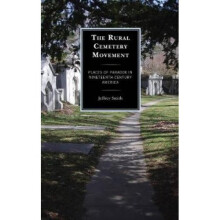 The Rural Cemetery Movement
