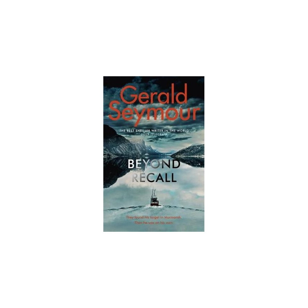 Beyond Recall by Gerald Seymour 9781529385977 NEW Free UK Delivery - Image 4