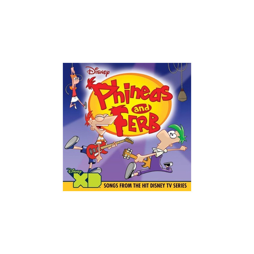 Phineas And Ferb [Audio CD] Various Artrists - Songs From The Hit Disney TV Series