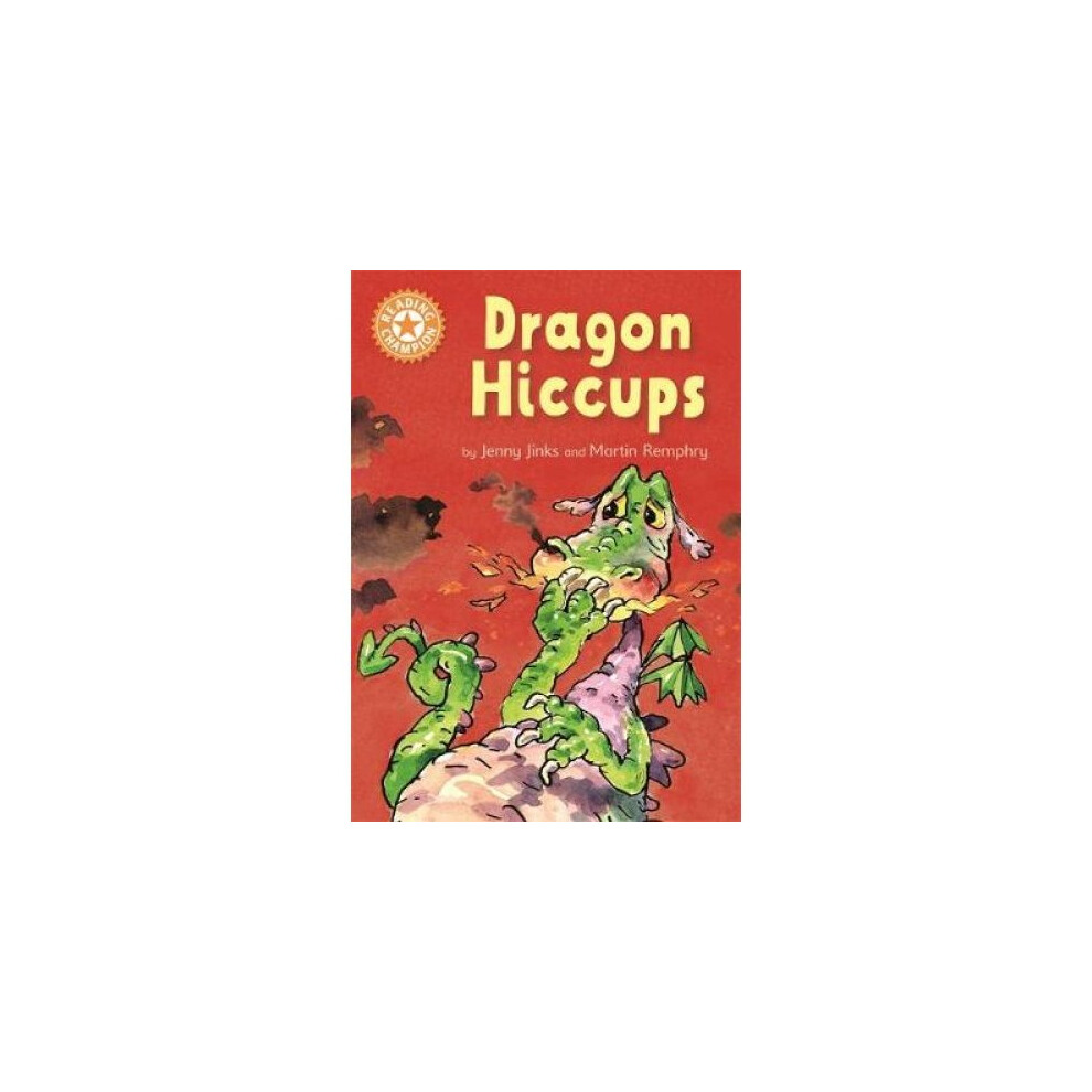 Reading Champion: Dragon's Hiccups