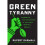Green Tyranny 1