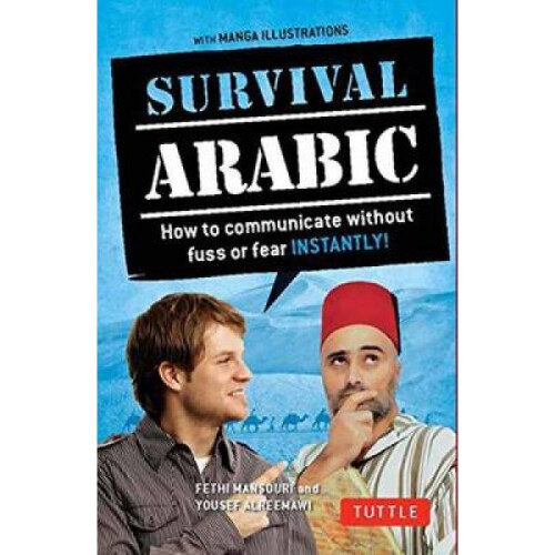 Survival Arabic Phrasebook  Dictionary by Fethi Mansouri
