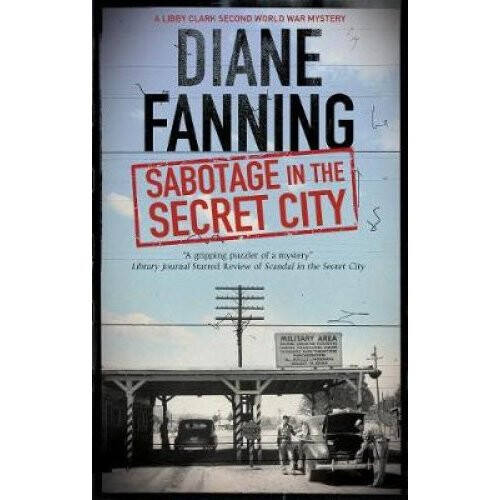 Sabotage in the Secret City