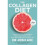 The Collagen Diet 1