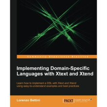 Implementing Domain-Specific Languages with Xtext and Xtend