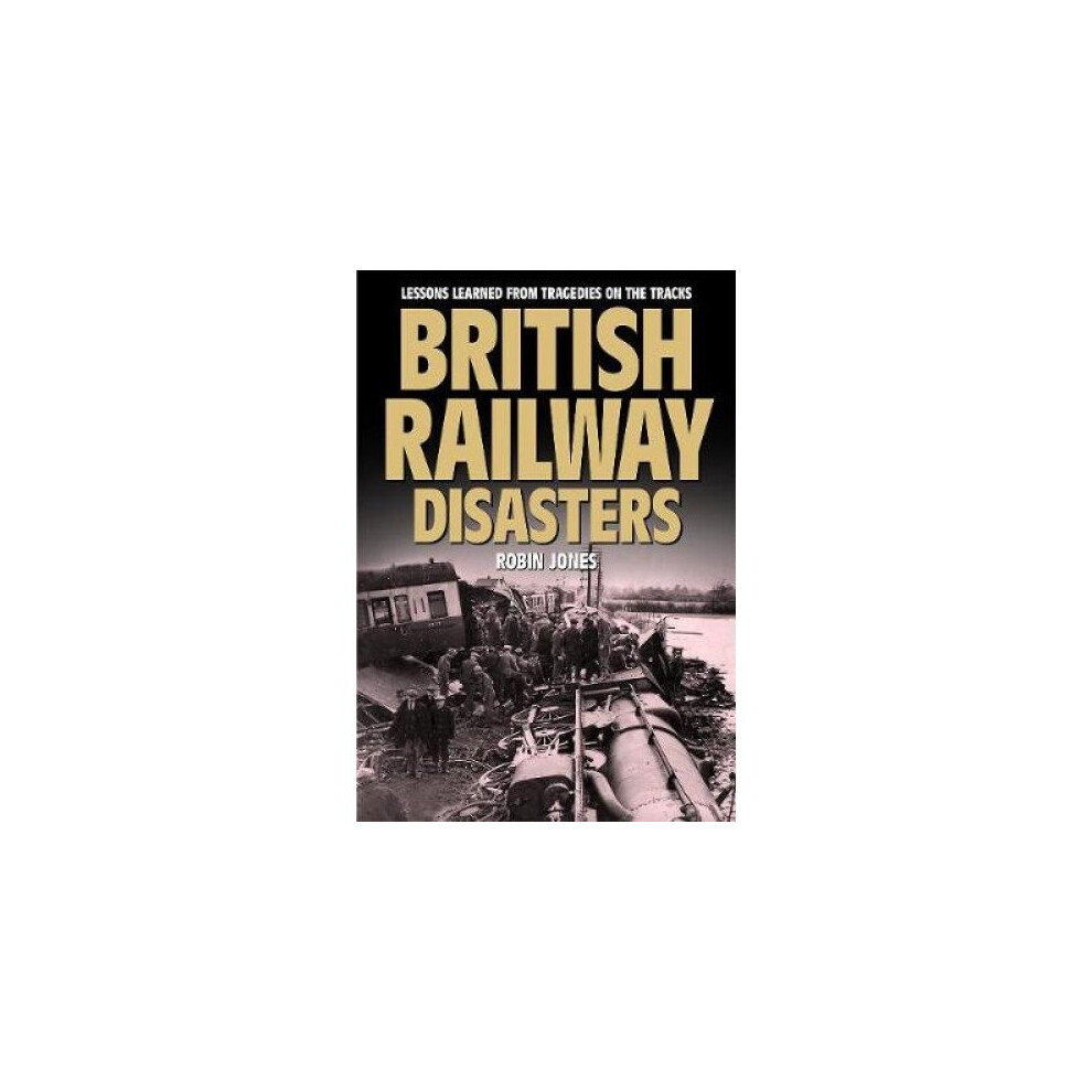 British Railway Disasters 2019