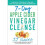 7-Day Apple Cider Vinegar Cleanse 1