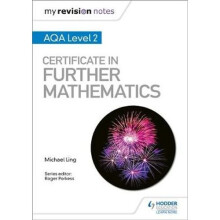 My Revision Notes: AQA Level 2 Certificate in Further Mathematics