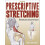 Prescriptive Stretching 1