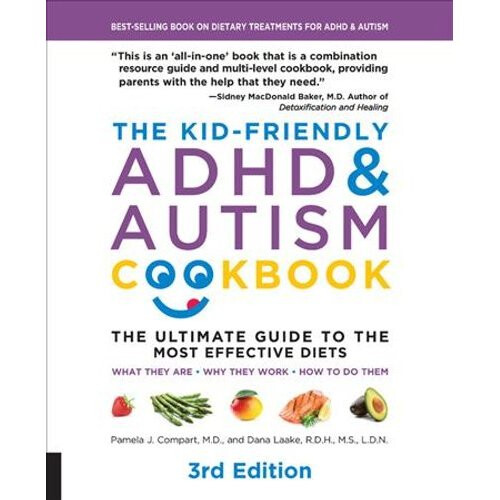 The Kid-Friendly ADHD & Autism Cookbook, 3rd edition