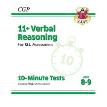 New 11+ GL 10-Minute Tests: Verbal Reasoning - Ages 8-9 (with Online Edition)